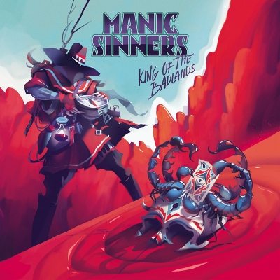 Manic Sinners King Of The Badlands
