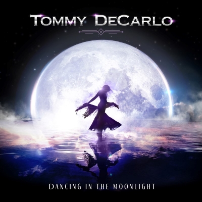 Tommy DeCarlo Dancing In The Moonlight