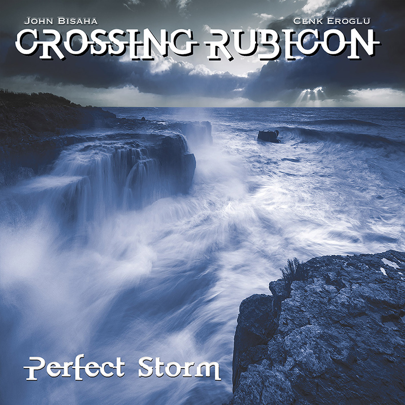 Crossing Rubicon - Perfect Storm