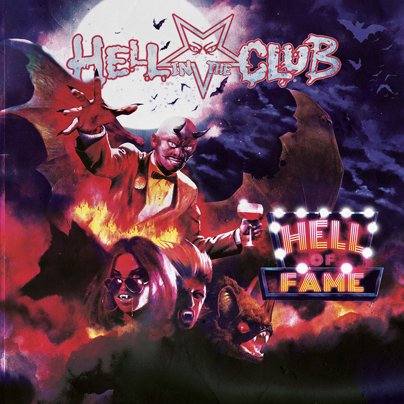Hell in the Club - Hell Of Fame