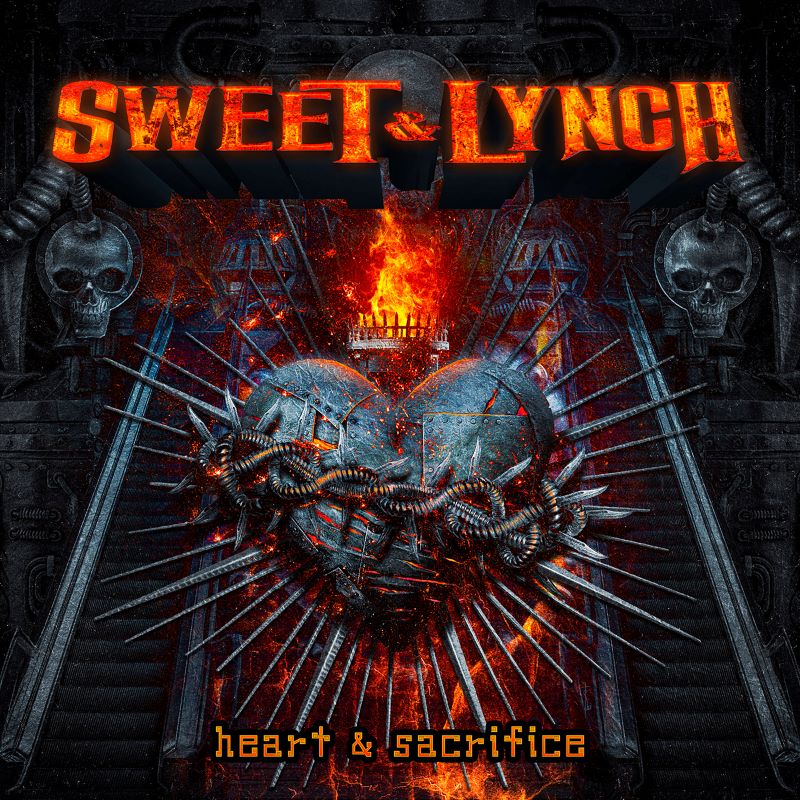 Sweet & Lynch  - Heart & Sacrifice