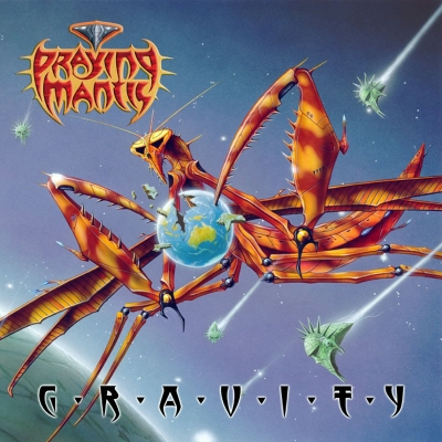 PRAYING MANTIS Gravity