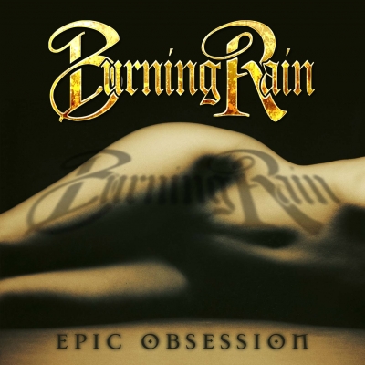 Burning Rain Epic Obsession