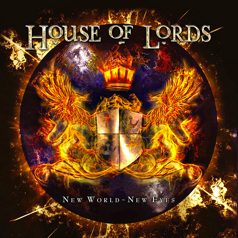 HOUSE OF LORDS - New World - New Eyes