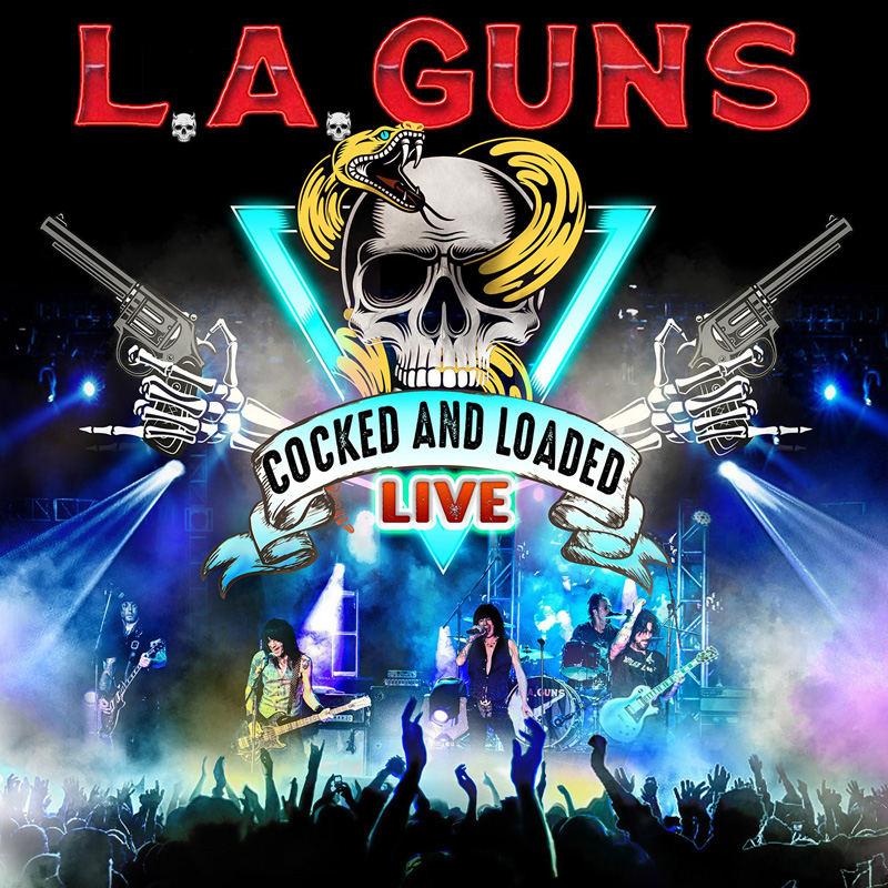 L.A. Guns - Cocked & Loaded Live