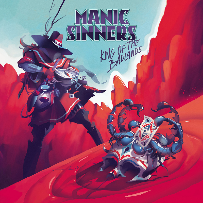 Manic Sinners - King Of The Badlands