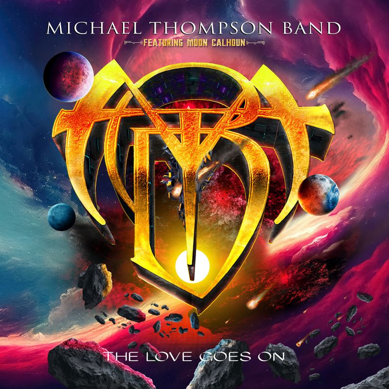 MICHAEL THOMPSON BAND - The Love Goes On